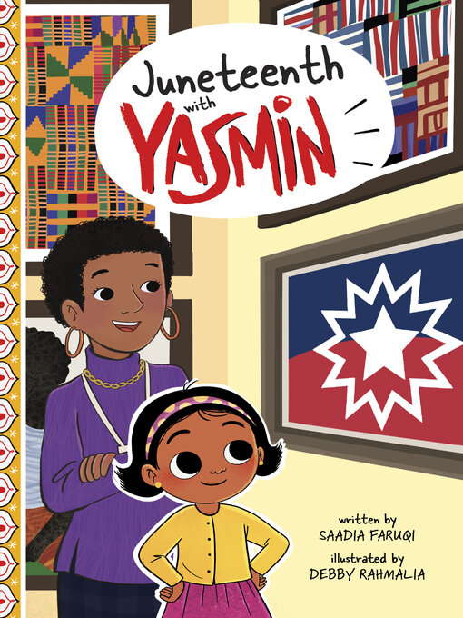 Title details for Juneteenth with Yasmin by Saadia Faruqi - Available